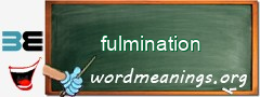 WordMeaning blackboard for fulmination